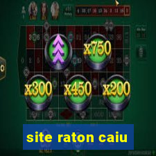 site raton caiu